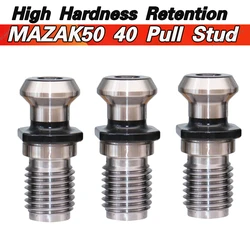 10pcs Good Quality MAZAK40 MAZAK50 Pull Stud High Hardness Retention Knob CNC Holders Knob Milling New