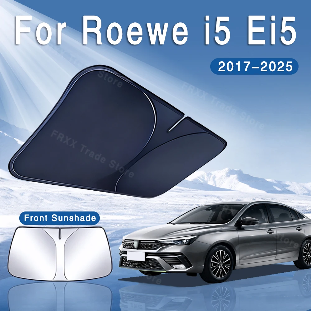سيارة الشمس قناع الزجاج الأمامي ظلة العزل الحراري الصيف اكسسوارات السيارات ل Roewe i5 Ei5 MG EP ES AP31 EP22 2017 ~ 2025
