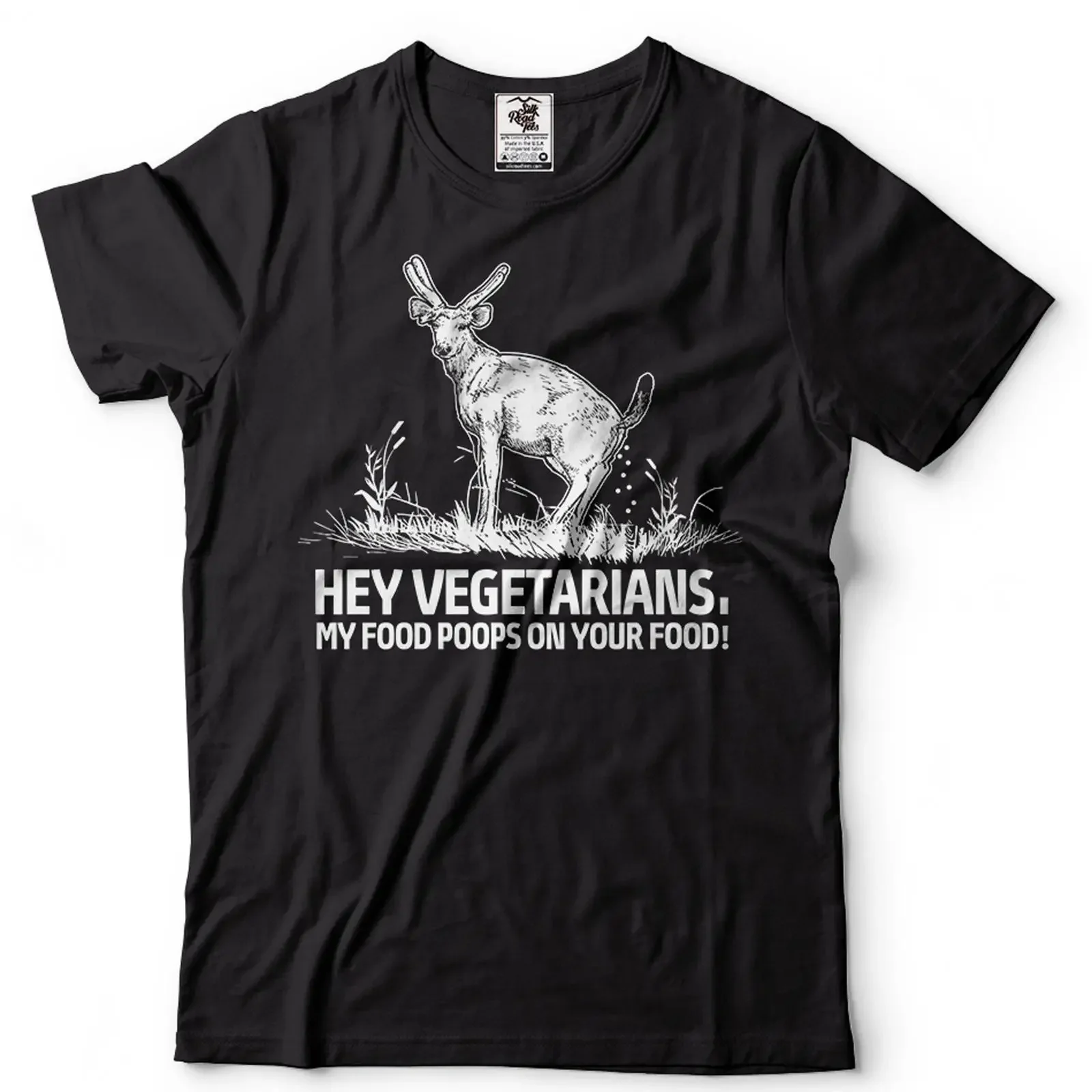 Funny amp 39 My Food Poops On Your Deer T Shirt Anti Vegan vintage Washed designer clothes Breathable streetwear Slightly