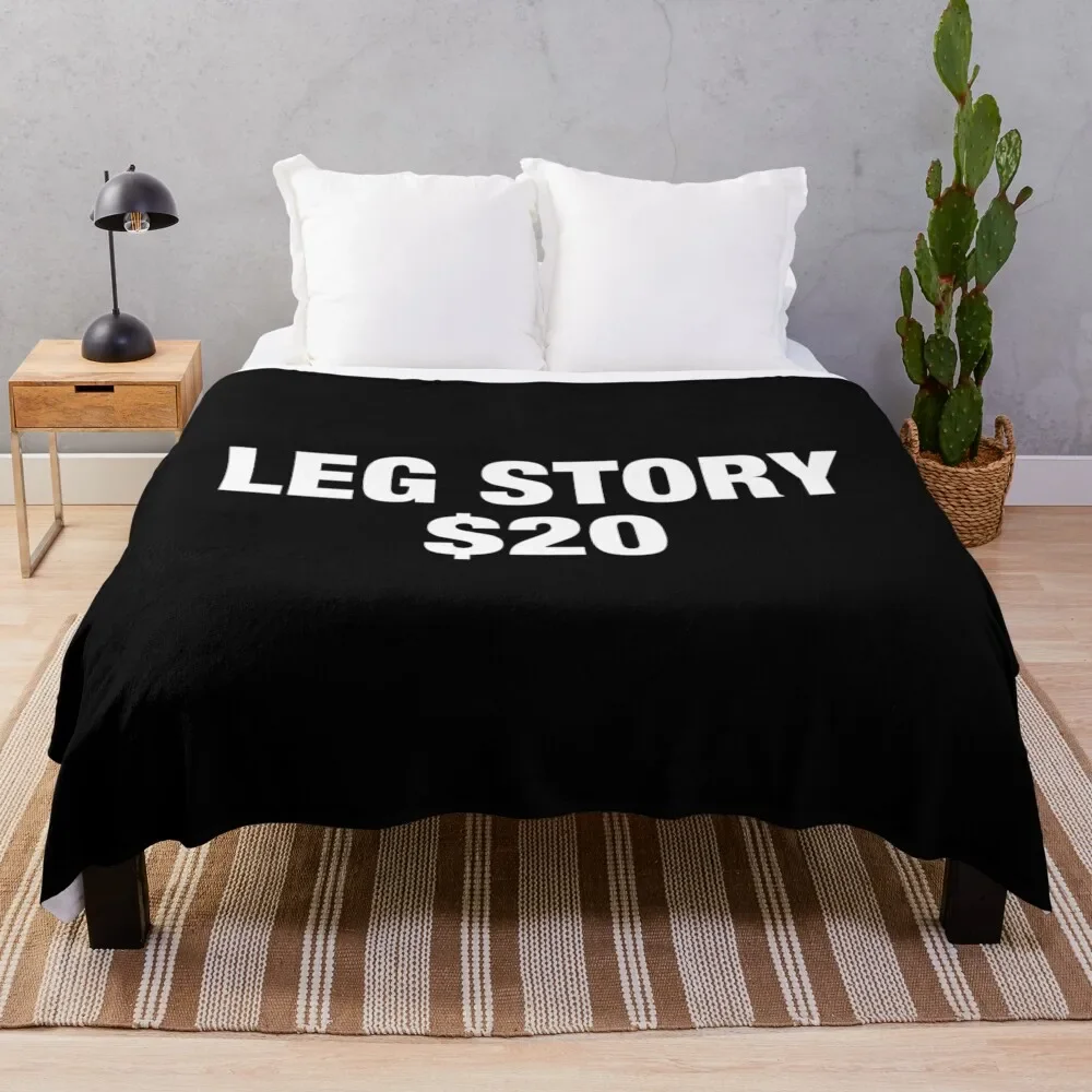 

Amputee Leg Story Humor Funny Quote - Leg Story 20$ Throw Blanket Plush Fuzzy Cozy Blanket for Couch Sofa