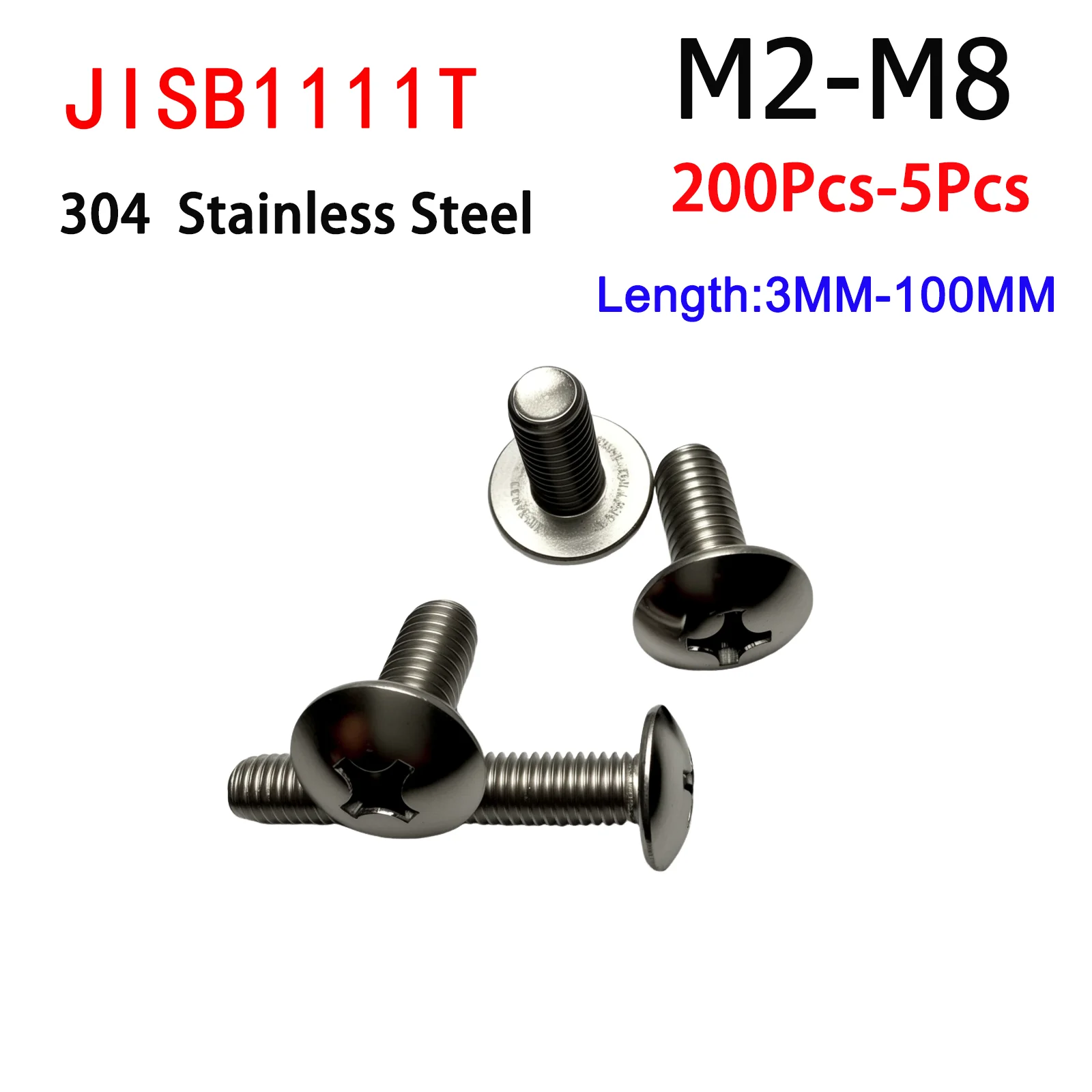 

5-200Pcs M2 M2.5 M3 M4 M5 M6 M8 High Quality 304 A2 Stainless Steel JISB1111T Cross Phillips Truss Head Large Round Screw Bolt