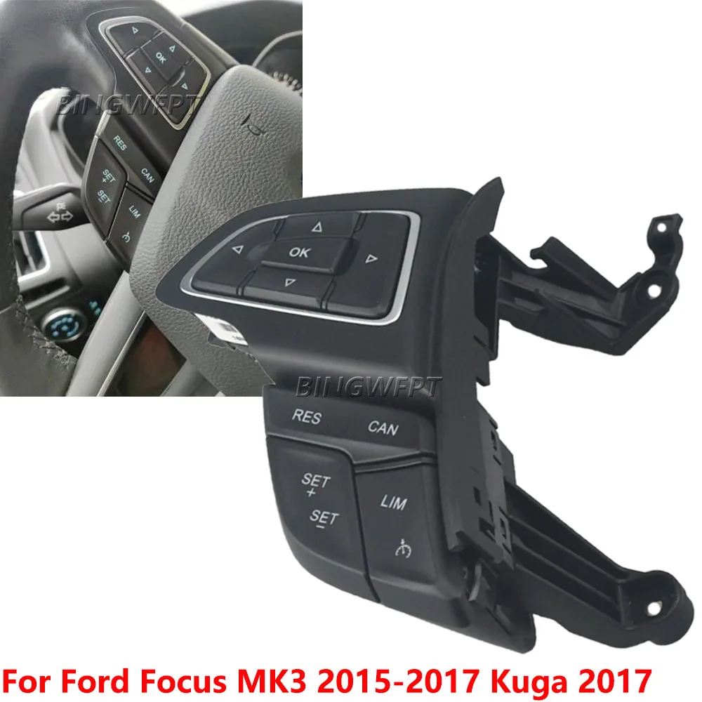 For Ford Focus Mk3 2015 2016 2017 Kuga 2017 Cruise Control Switch Multifunction Steering Wheel Button