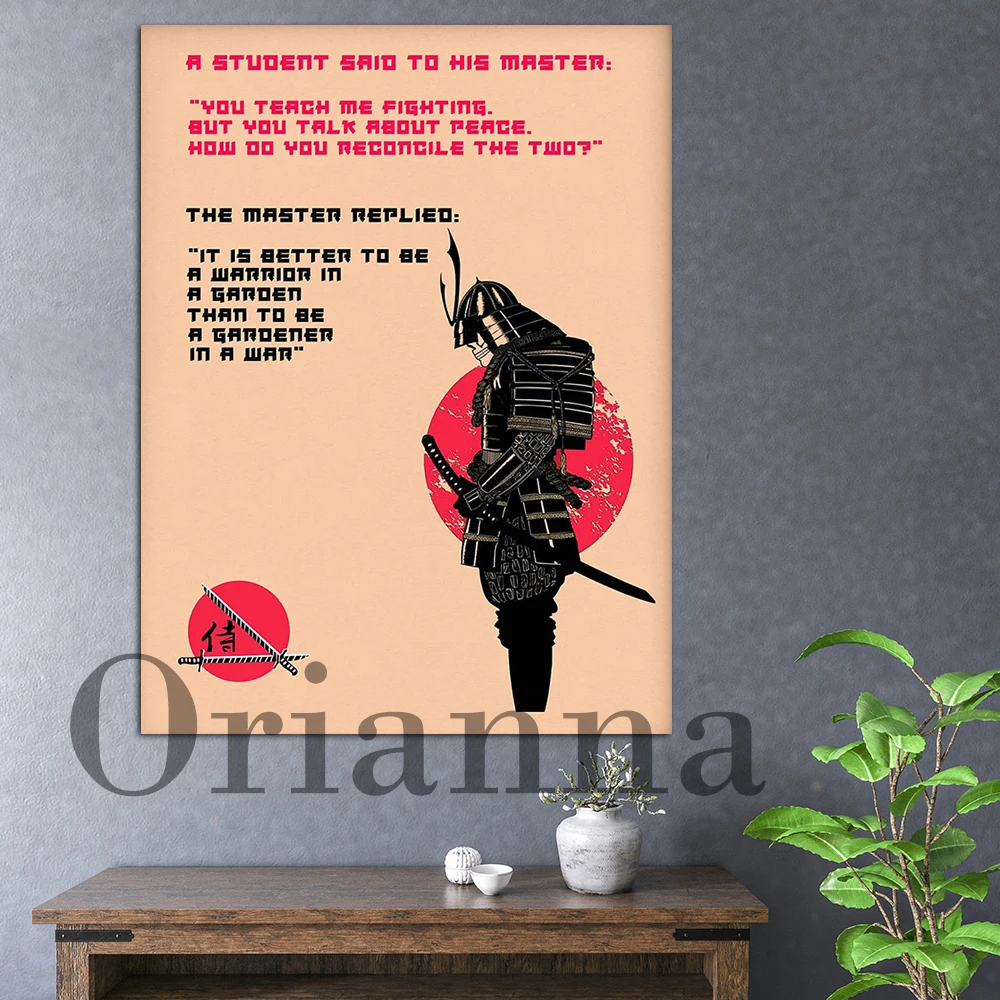 

It Is Better To Be A Warrior In A Garden Than A Gardener In A War Samurai Chinese Proverb Japan Wall Art Decor Prints Posters