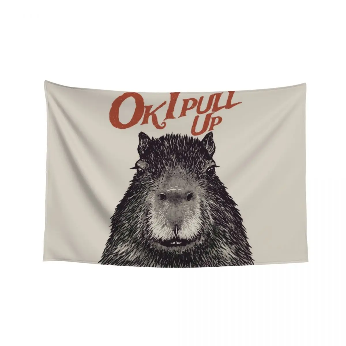 

Capybara - Ok I pull up | MEME | Red Capybara | His Name - Gort Capy Yuzu Pet Mat Bandana Tapestry Nordic Home Decor Tapestry