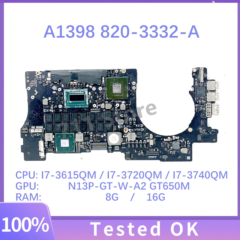 820-3332-A 2.3 2.6 2.7GHZ 8GB 16GB For APPLE A1398 Laptop Motherboard With I7-3615QM / I7-3720QM / I7-3740QM GT650M 100% Test OK