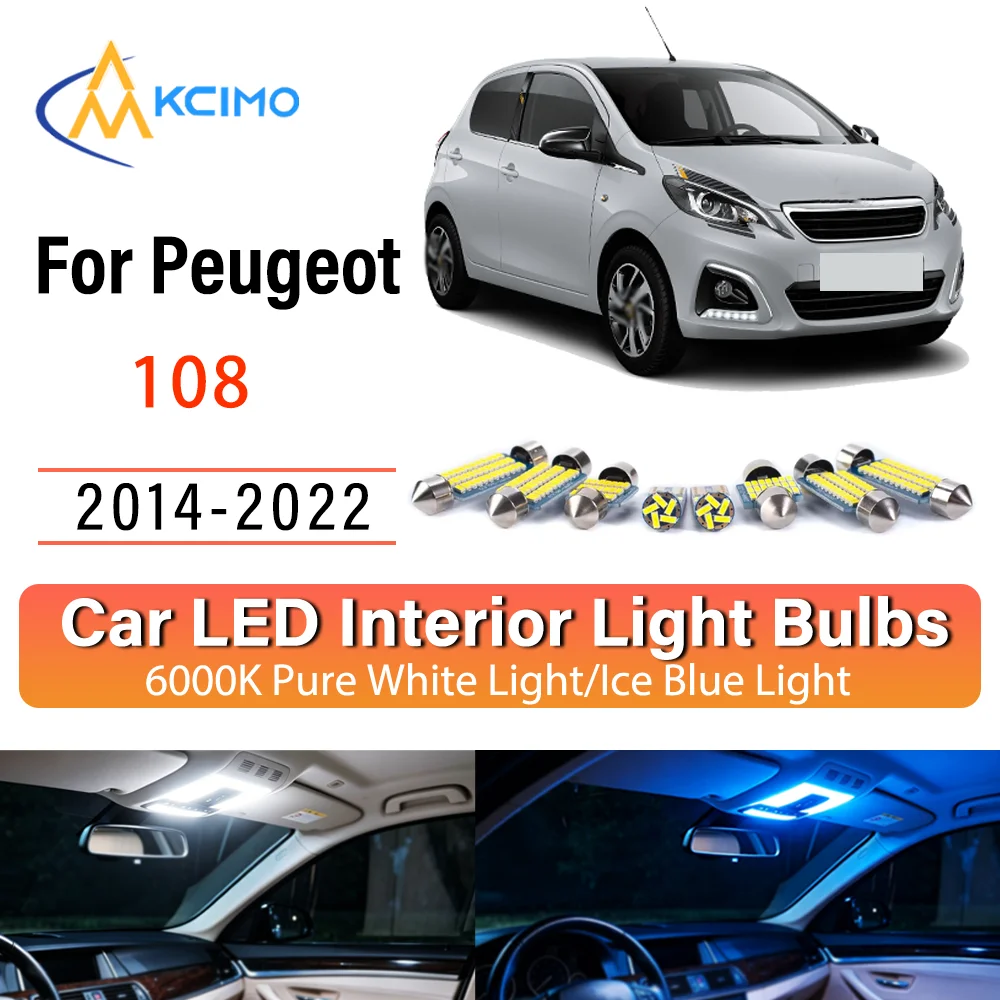 Pour Peugeot 108 2014-2022 – Kit de remplacement d'ampoules LED intérieures sans fil à éclairage constant – Installation directe pour plafonnier et éclairage de coffre