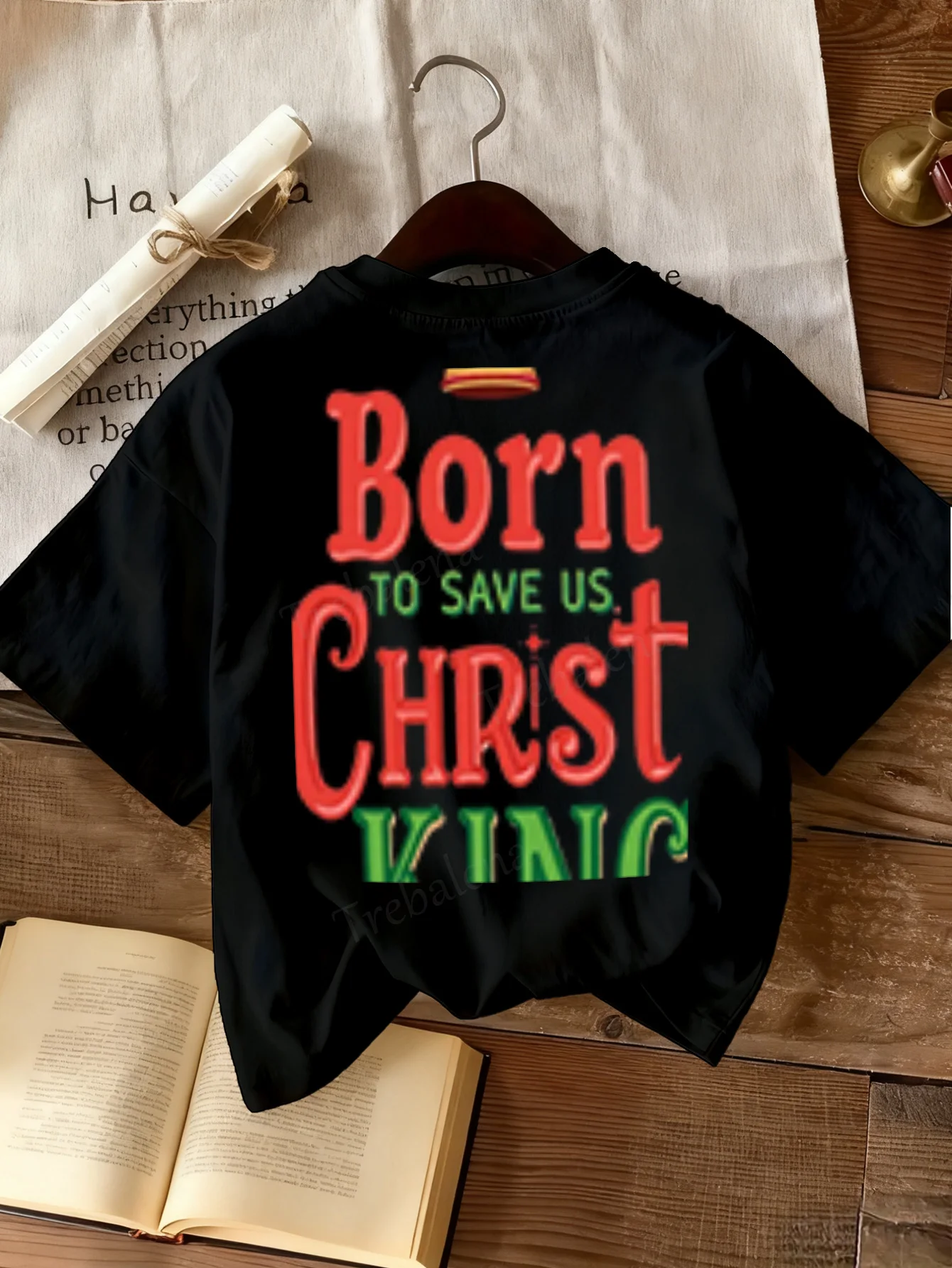 

Women T-shirt Born to Save Us Christ King - Religious Women's T-Shirt