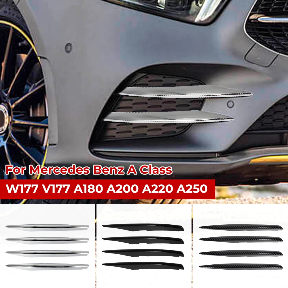 

4PCS For Mercedes Benz A Class W177 V177 AMG A35 A180 A200 A220 A250 2019-2023 2022 Car Front Fog Lamp Lights Strips Trim Cover