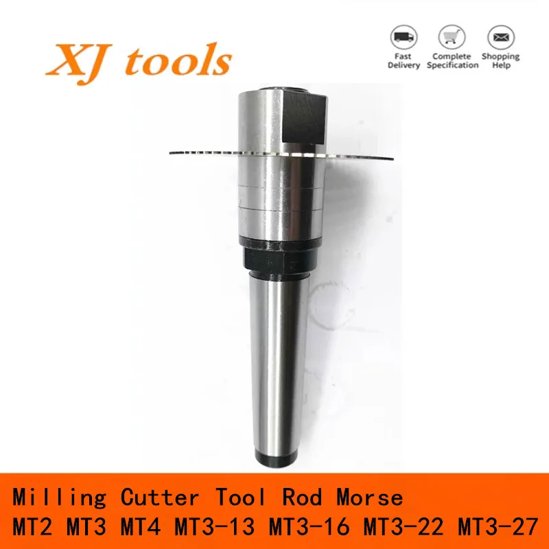 Milling Cutter Tool Rod Morse MT2 MT3 MT4 MT3-13 MT3-16 MT3-22 MT3-27 Installation Saw Blade Milling Cutter, Three Face Cutter