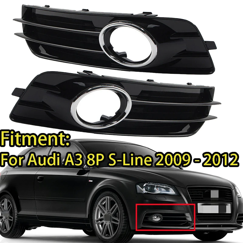 

For Audi A3 8P S-Line 2009-2012 Front Bumper Fog Light Grille Cover With Chrome Fog Lamp Grill 8P0807682 8P0807681