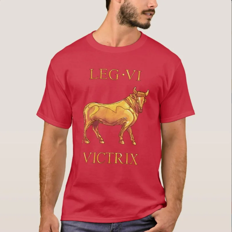 6th Roman Legion VI Victrix Bull Symbol T-Shirt 100% Cotton O-Neck Short Sleeve Summer Casual Mens T-shirt Size S-3XL