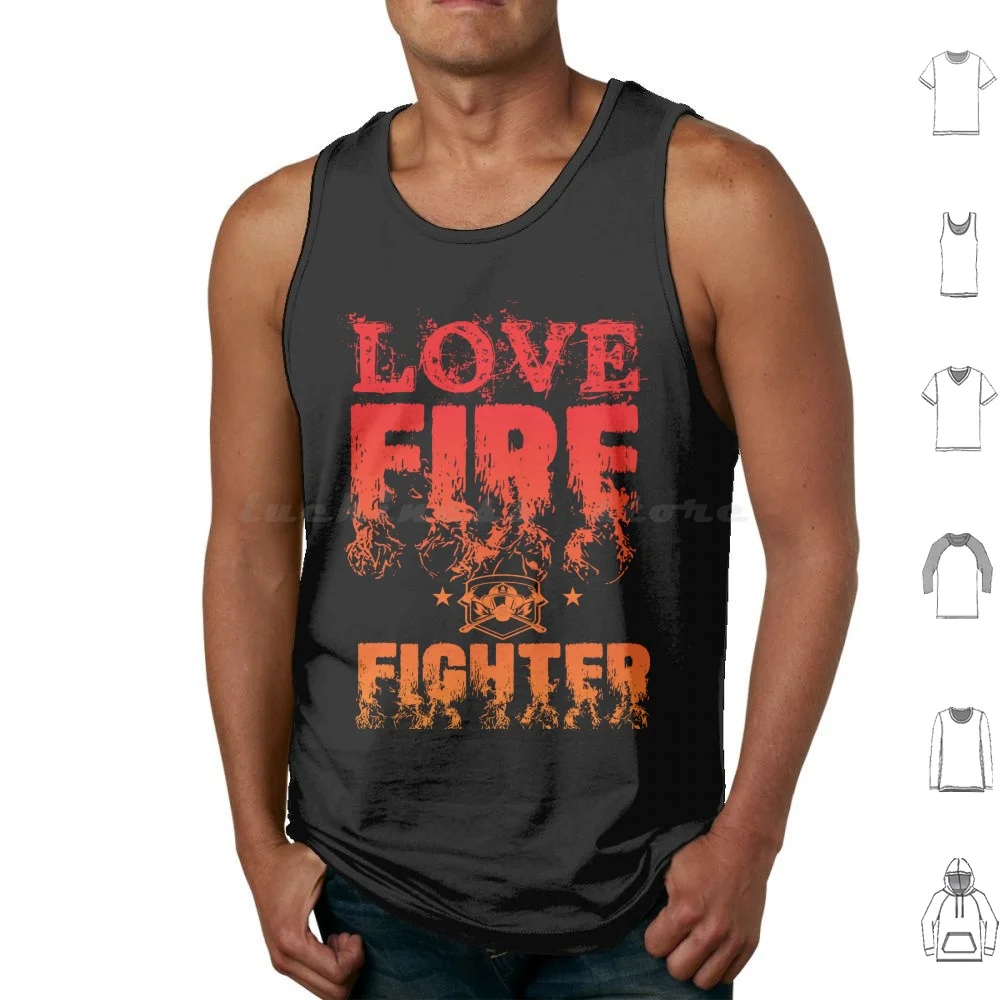 Love Fire Fighter Tank Tops Vest Sleeveless Thin Red Line Firefighter Firefighting Fireman Florian Cross Love