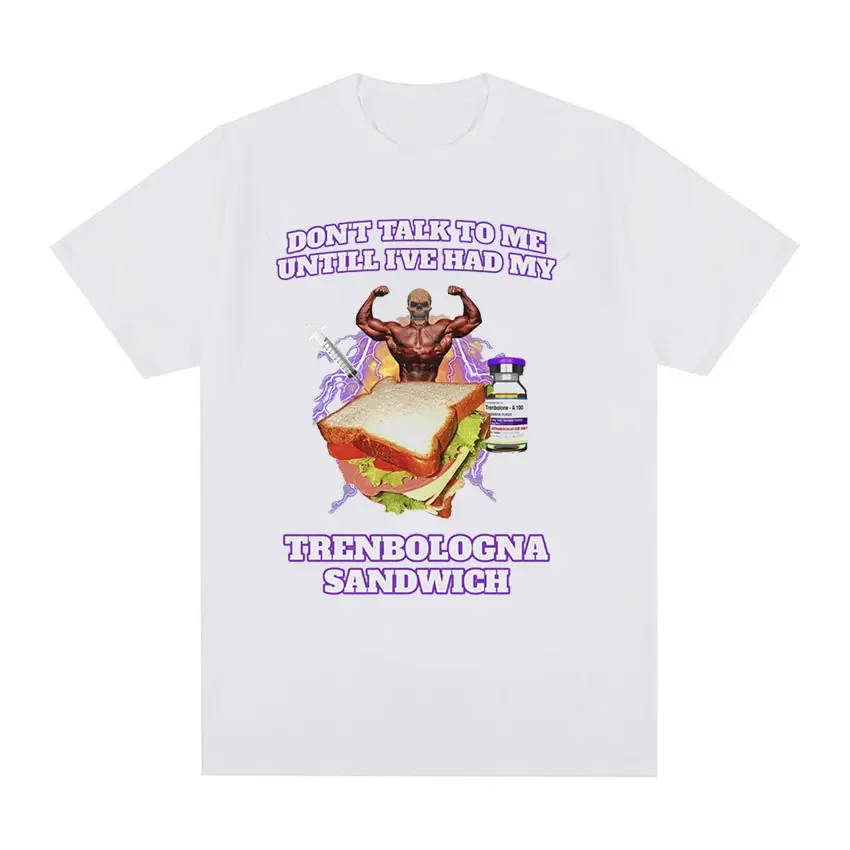 Trenbolone Funny Gym Graphic T Shirts Trenbologna Sandwich Print Short Sleeve T-shirt Men's Fashion 100% Cotton Oversized Tshirt