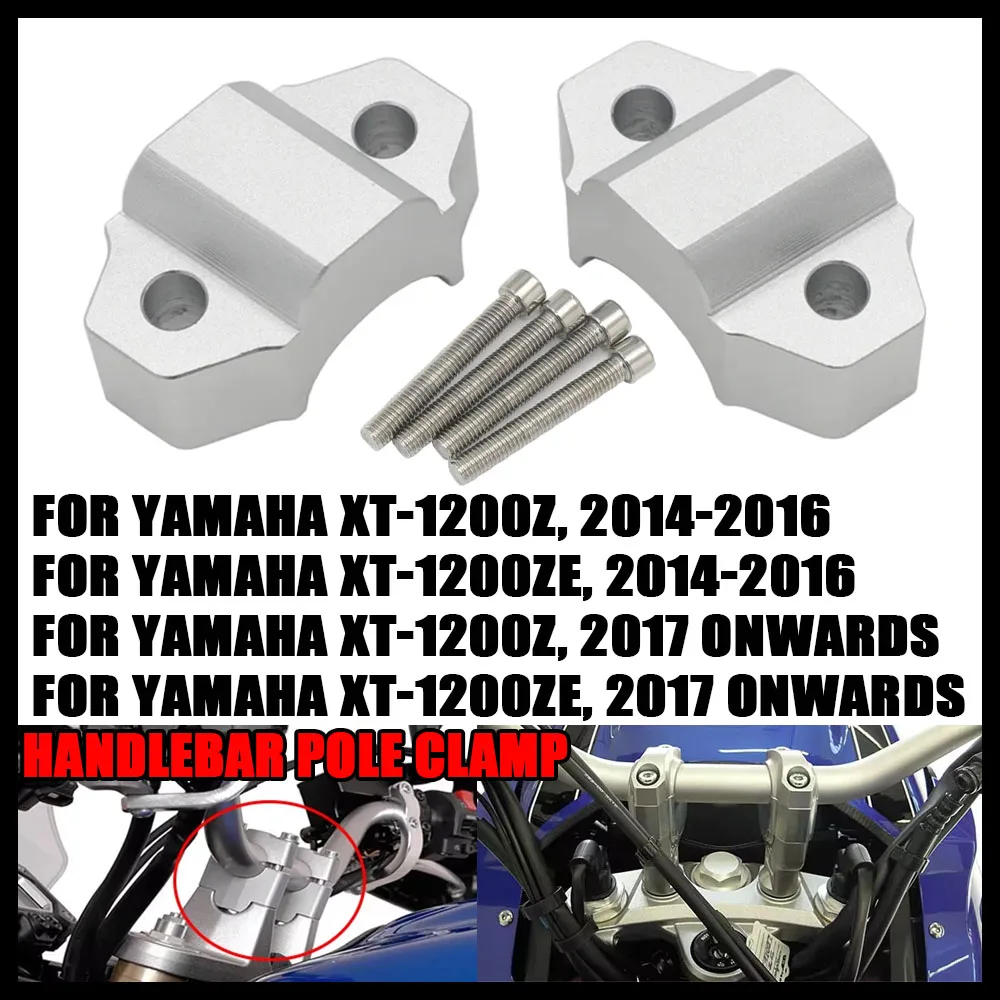 

XT1200ZE новый аксессуар для мотоцикла YAMAHA XT1200ZE SUPER TENERE XT1200Z 2014-2018, зажим для руля