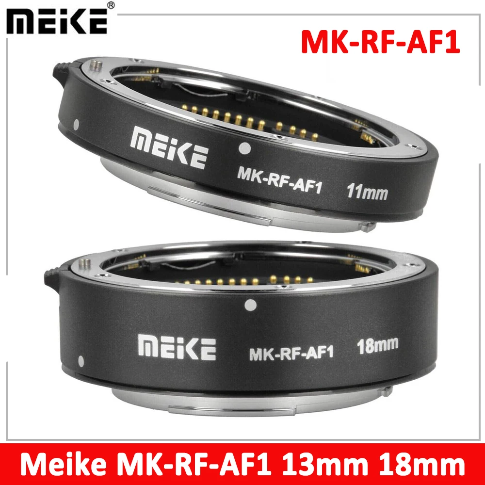 

Meike MK-RF-AF1 13mm 18mm Metal AF Full Frame Macro Extension Tube Adapter Ring for Canon EOS-R RF Mount EOS-R EOS-RP Cameras