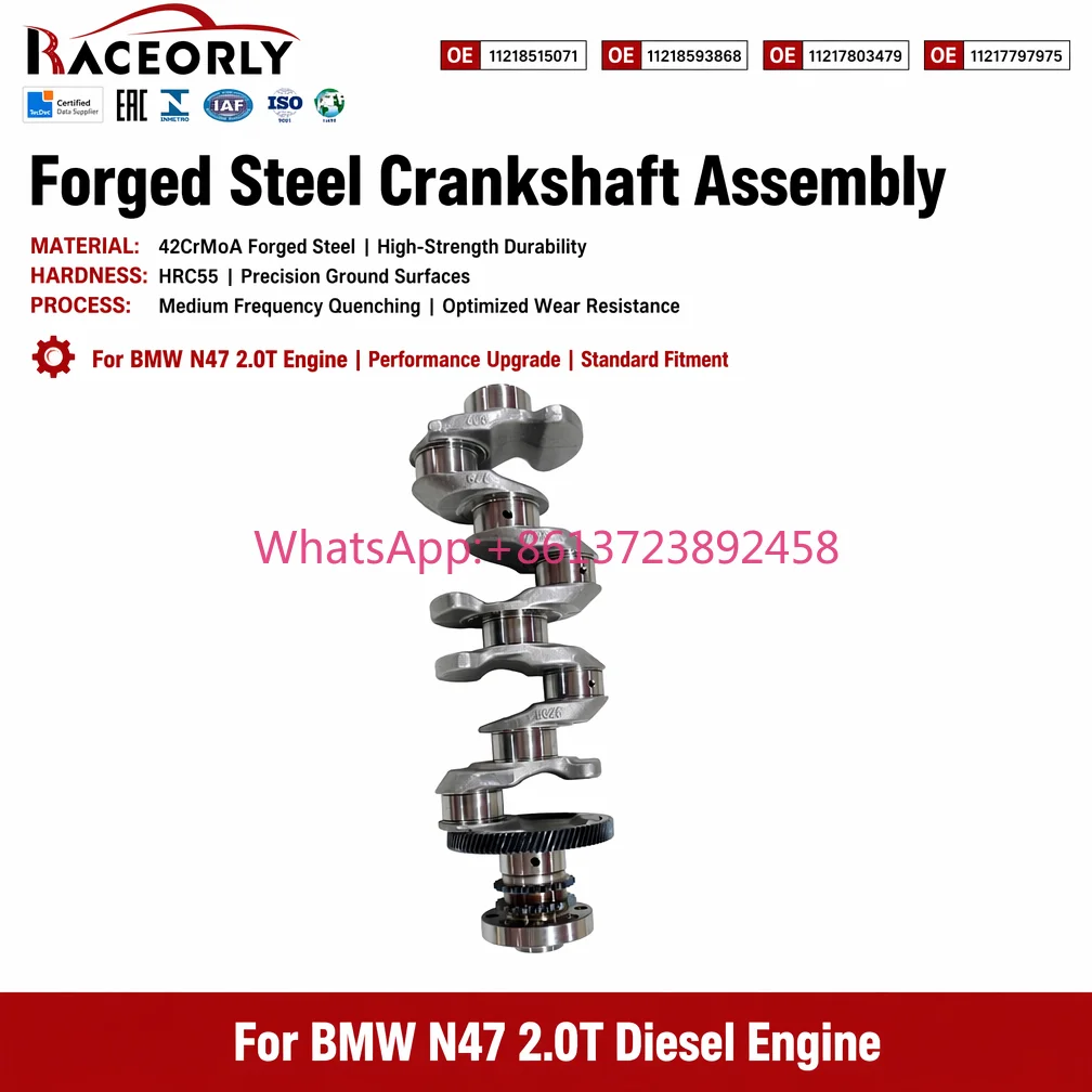 RACEORLY 11218515071 Crankshaft Forged 42CrMoA HRC55 for BMW 5 Series X5 N47 D20 2.0 Diesel 520d