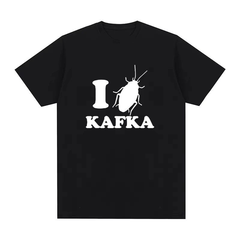 I Love Franz Kafka Print T-shirt Classic Female T Shirt New Short Sleeve Womens Tops Fashion Casual Clothes Tops