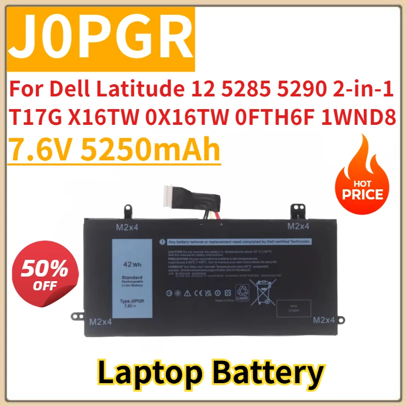 

New Replacement Laptop Battery 7.6V 5250mAh J0PGR for Dell Latitude 12 5285 5290 2-in-1 T17G X16TW 0X16TW 0FTH6F 1WND8