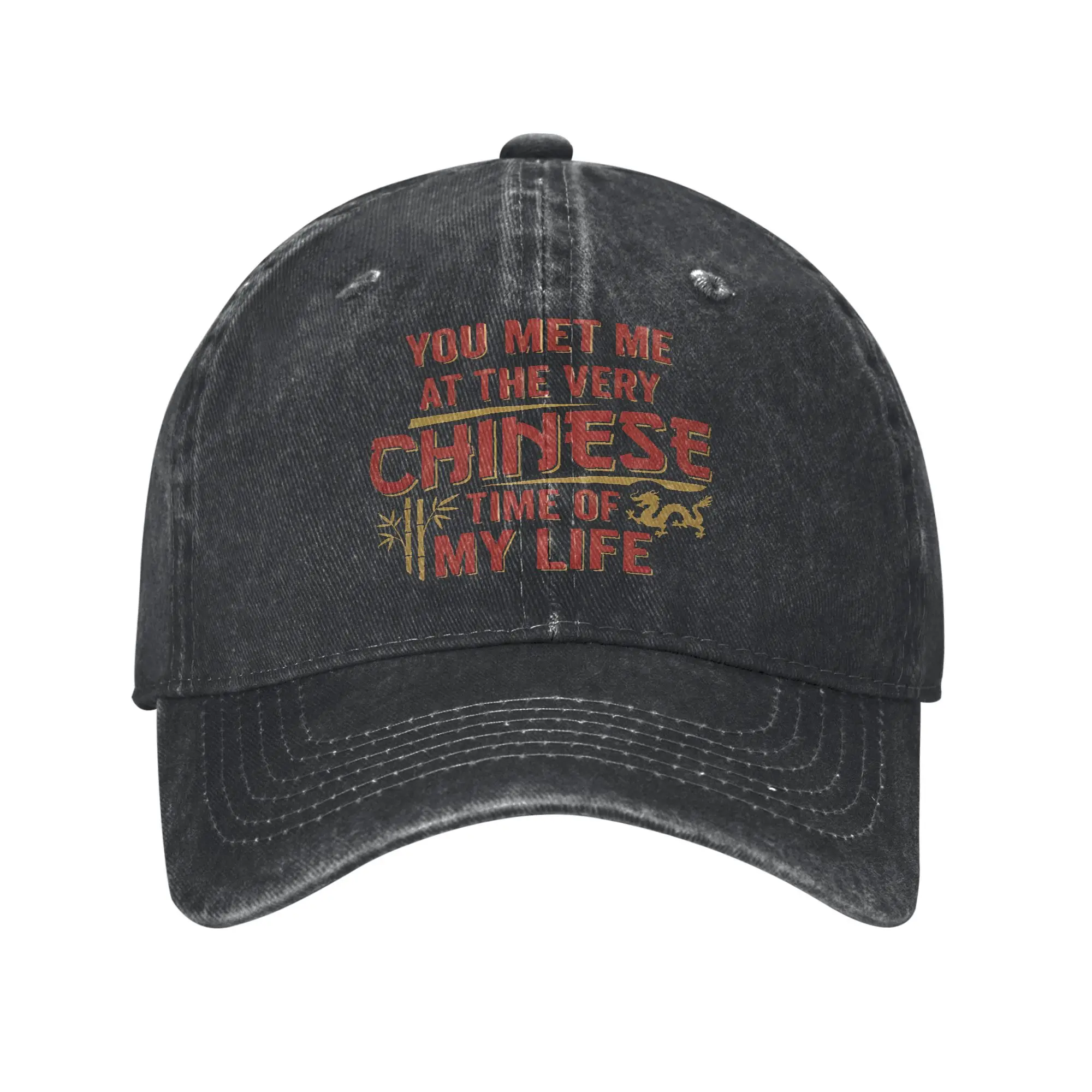 Unisex You Met Me At A Very Chinese Time In My Life Cap Accessories Baseball Caps Casual  Snapback Hat Adjustable