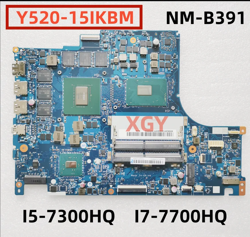 For Lenovo Y520-15IKBM Laptop Motherboard Mainboard NM-B391 CPU i5-7300HQ I7-7700HQ GPU GTX1060 6G 100% Tested Perfectly