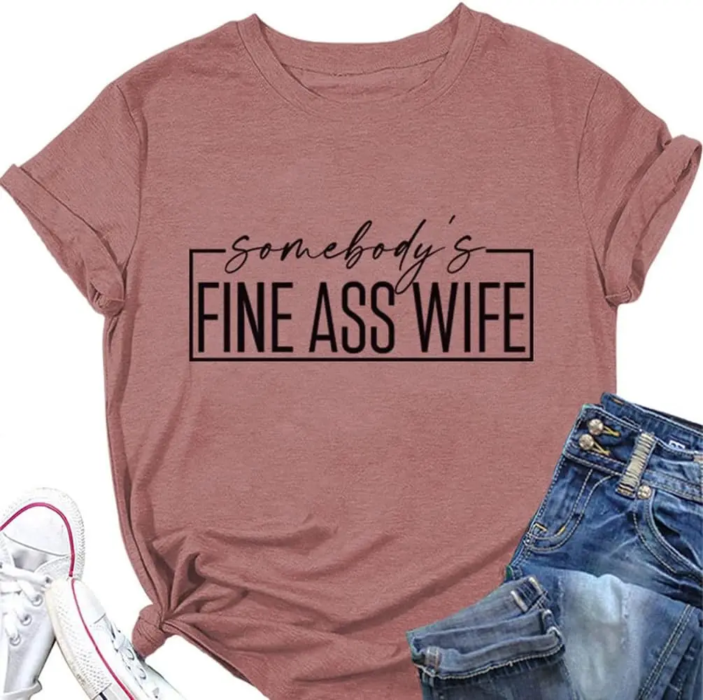 

Somebody's Fine Wife Shirt for Women Casual T-Shirt Short Sleeve Funny Cute Wife Tee Tops