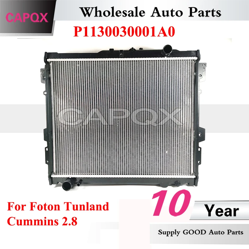 

CAPQX P1130030001A0 Engine Water Tank Radiator For Foton Tunland Cummins 2.8 Cooling Water Tank Radiator