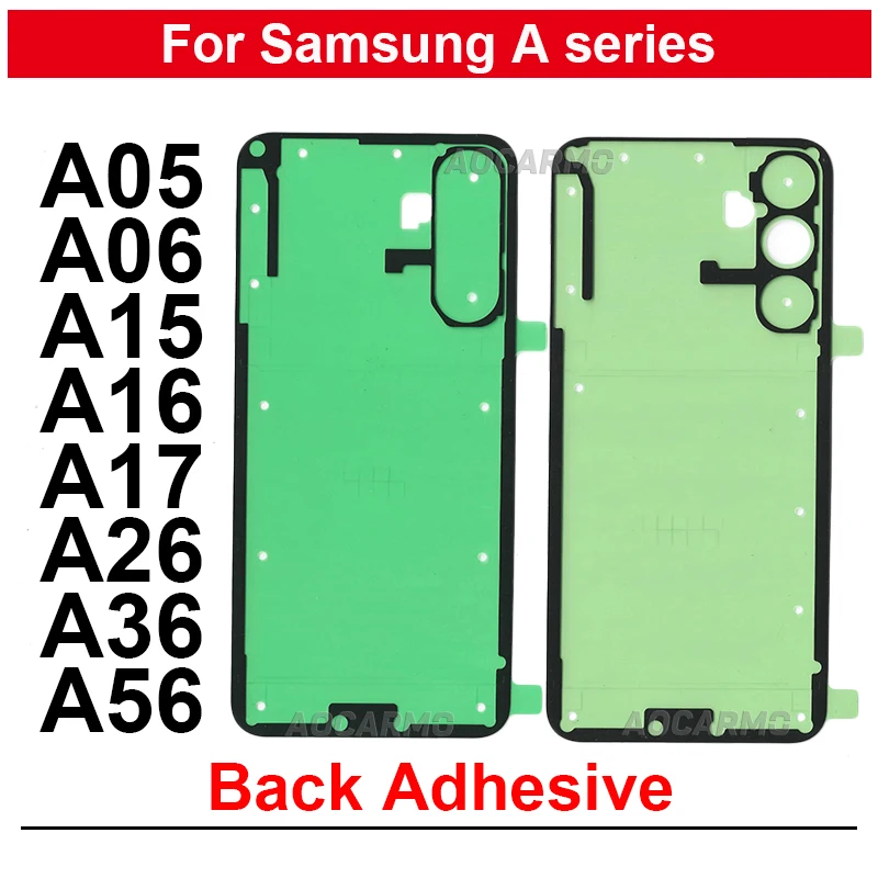 Aufkleber für Samsung Galaxy A05 A06 A15 A25 A16 A17 A26 A36 A56 Rückseitenabdeckung Klebeband Klebstoff Ersatzteile