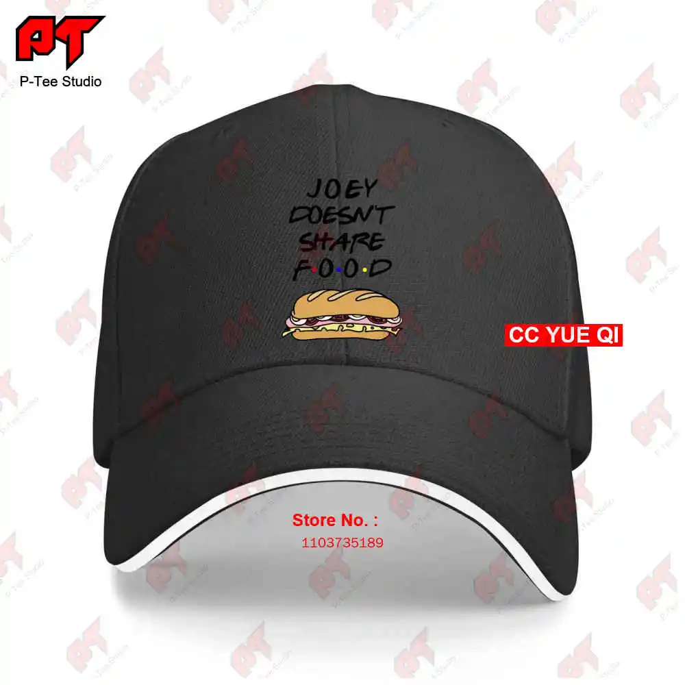 Joey Doesn'T Share Food Baseball Caps Truck Cap B76A