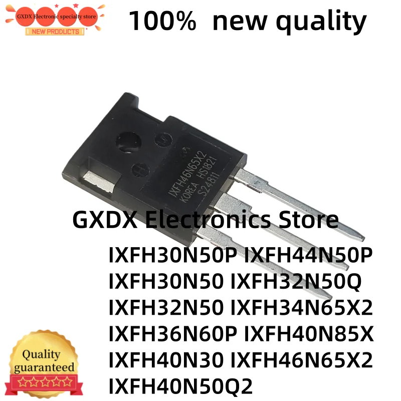5-10 шт. IXFH30N50P IXFH30N50 IXFH32N50Q IXFH32N50 IXFH34N65X2 IXFH36N60P IXFH40N85X IXFH40N30 IXFH40N50Q2 IXFH44N50P IXFH46N65X2