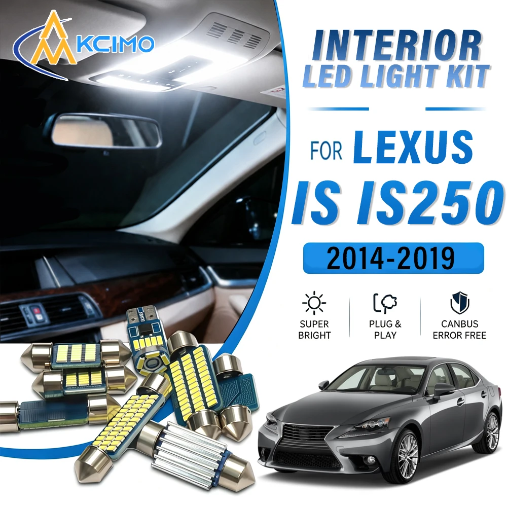 For Lexus IS IS250 IS300 IS300h IS350 IS200t MK3 2014-2019 Canbus Compatible Auto Interior LED Lamps, Car Indoor Light Bulbs