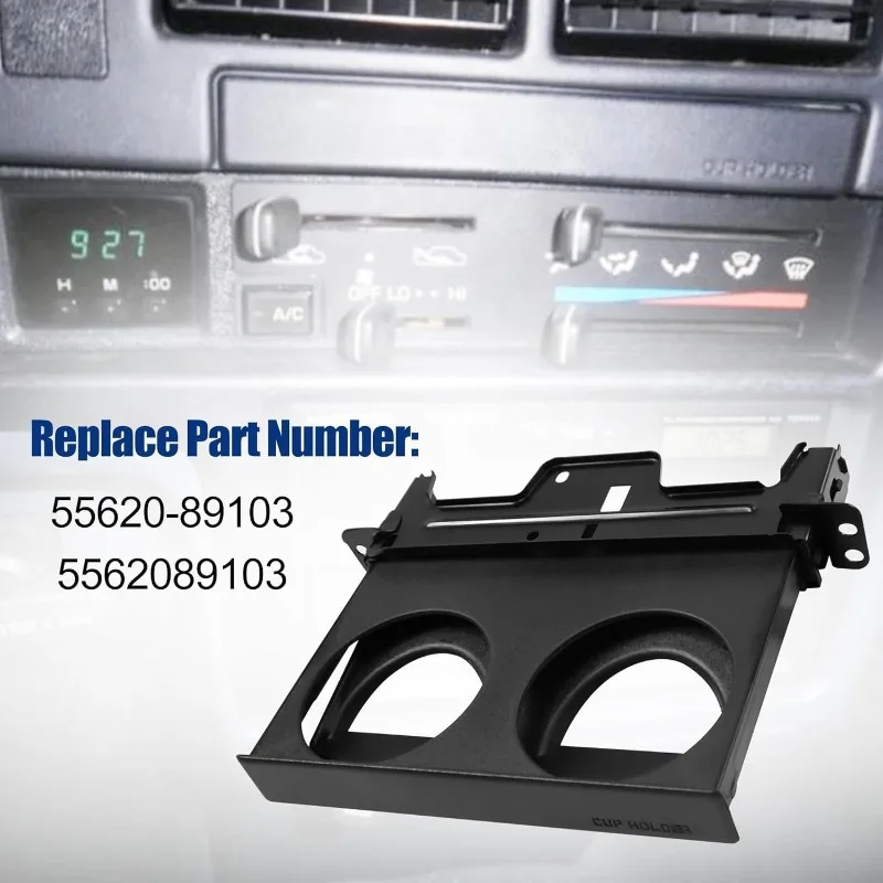 Portavasos para Panel de instrumentos central 5562089103 para camioneta Toyota 4runner/Hilux 1989 1990 1991 1992 1993 1994 1995 55620-89103