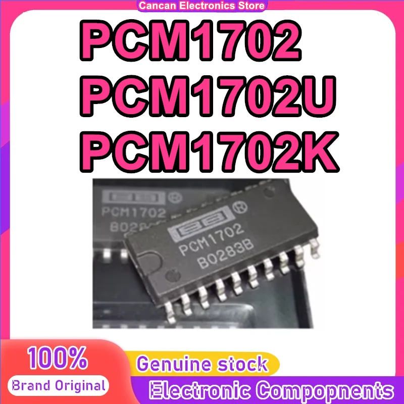 

PCM1702 PCM1702U PCM1702K audio decoder chip IC