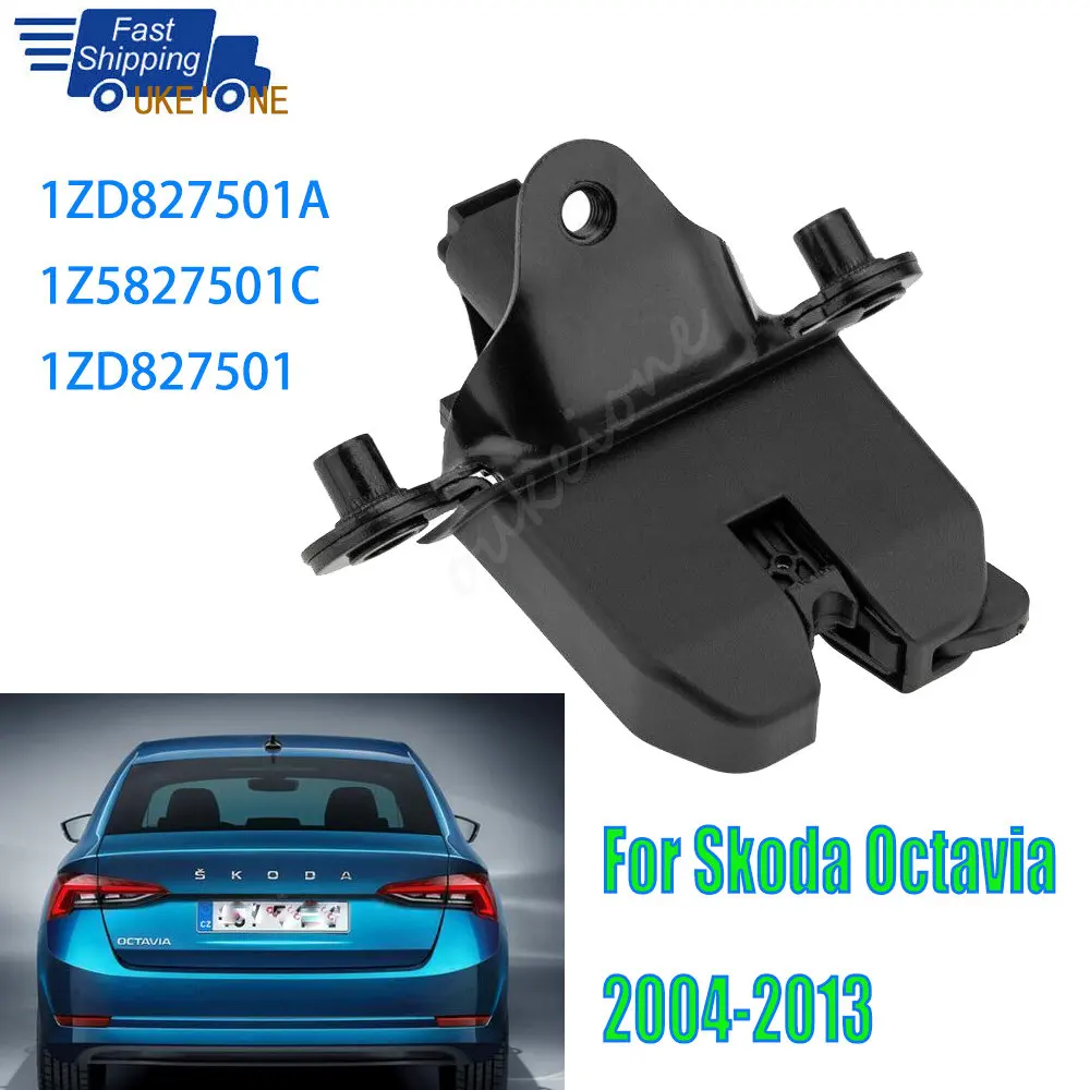 For Skoda Octavia II 2004-2013 Rear Trunk Boot Tailgate Door Latch Lock Actuator 1ZD827501A 1Z5827501C 1ZD827501 Car Accessories