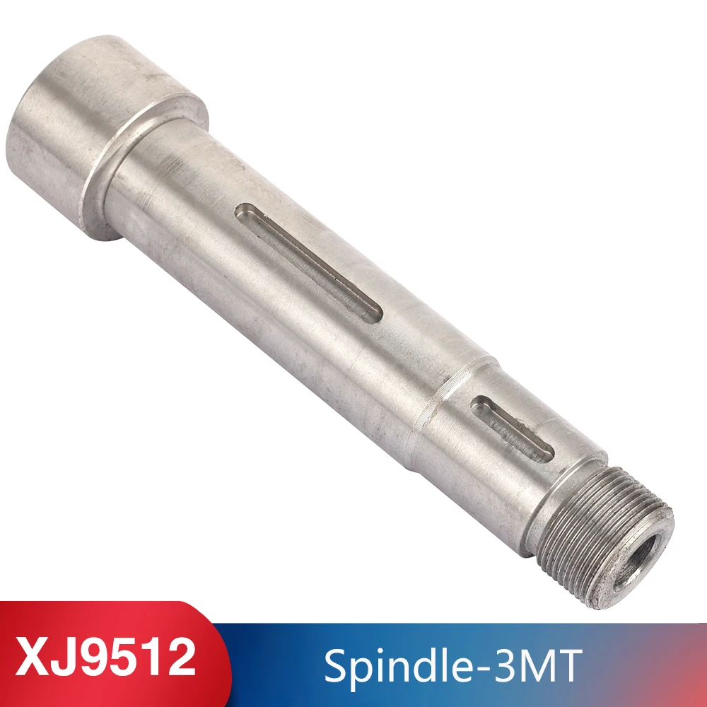 

MT3# Spindle for XJ9512&XD9512&4" x 18" 3/4 HP Mill/Drill Milling Machine Spares parts