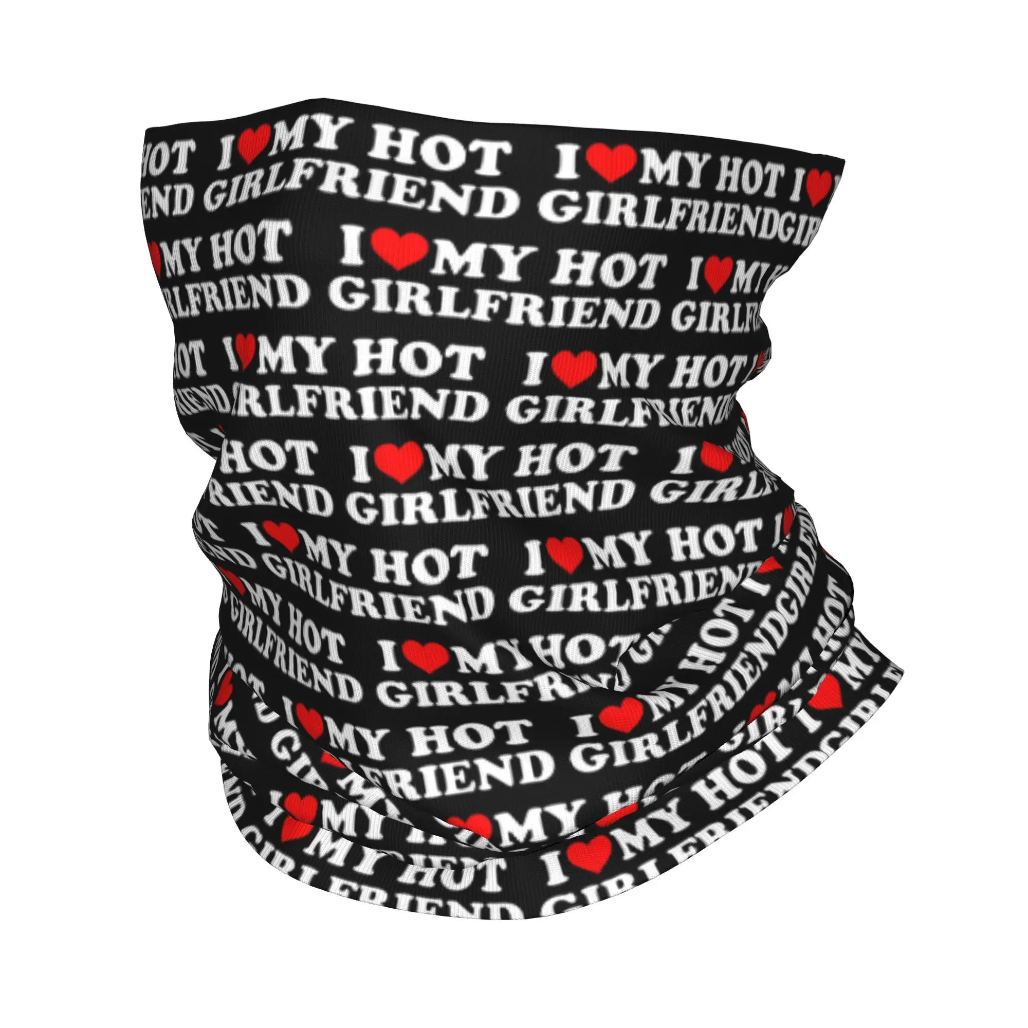 

I Love My Hot Girlfriend - I Heart My Hot Girlfriend Bandana Neck Cover Printed Wrap Scarf Multi-use Balaclava Running