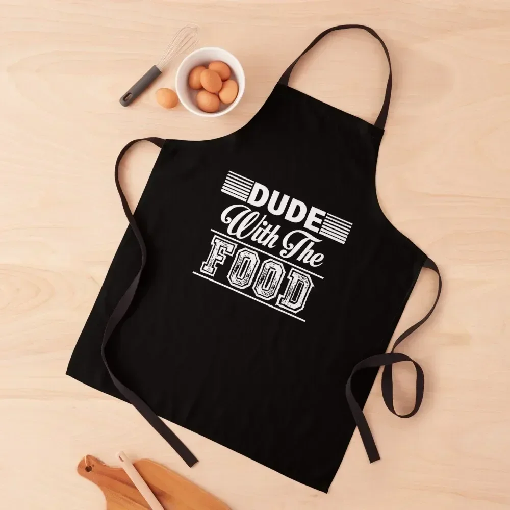 

Dude With The FOOD Apron Men gift kitchen gadgets For Cosmetologist Manicurists Apron