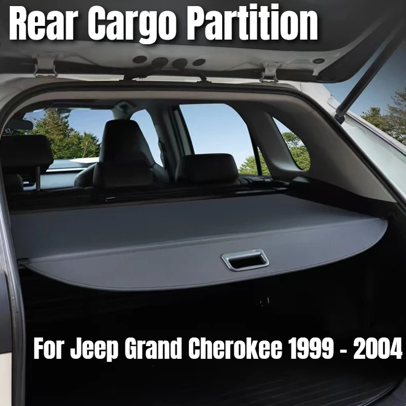 Car styling Trunk Retractable Cargo Cover Rear Partition Board Car Modified Parts For Jeep Grand Cherokee 1999 - 2004