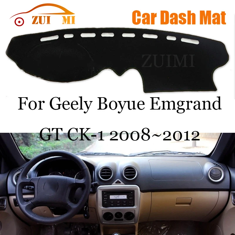 

ZUIMI Dashboard Cover Dash Mat Dashmat For Geely Boyue Emgrand GT CK-1 2008~2012 LHD Dash Board Cover Pad Sun Shade