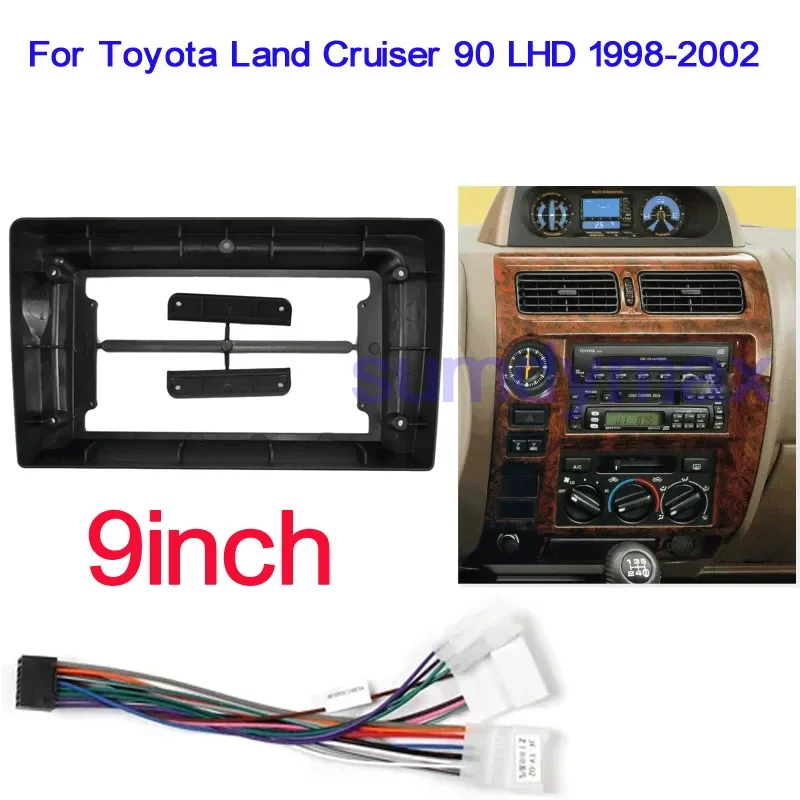 

9 inch Car Radio Fascia For Toyota Land Cruiser 90 LHD 1998-2002 car Panel Plate Mounting Dash Installation Bezel Trim Kit