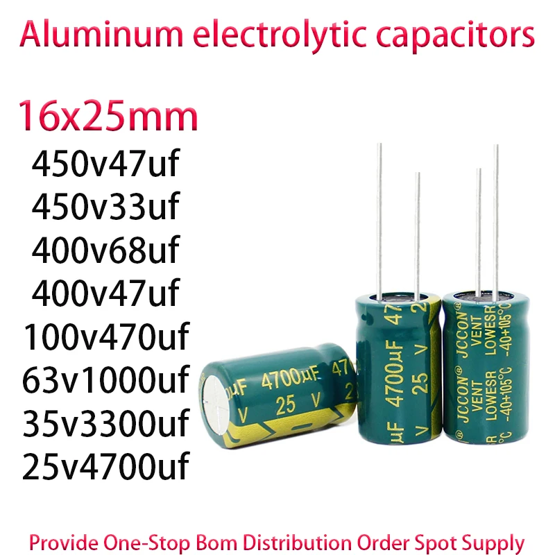 450v47uf 450v33uf 400v68uf 400v47uf 100v470uf 63v1000uf 35v3300uf 25v4700uf 16x25mm Direct insertion electrolytic capacitor 5PCS