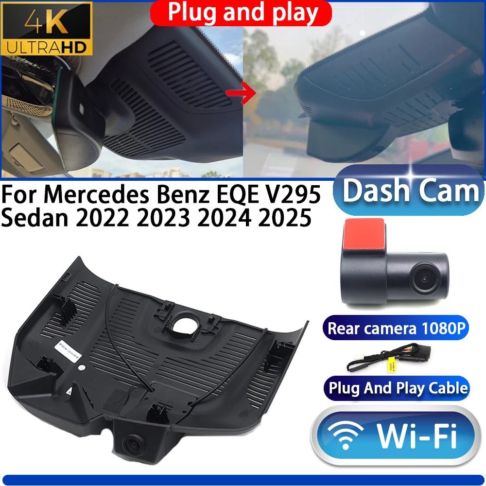 

For Mercedes Benz EQE V295 Sedan 2022 2023 2024 2025 Dash Cam Camera DVR 4K UHD Night VisionWifi Plug And Play Video Recorder