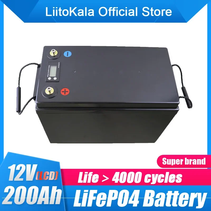 LiitoKala 12V 200AH lifepo4 lithium battery 4s 12.8V 200Ah with voltage display for 1200w inverter boat golf cart UPS