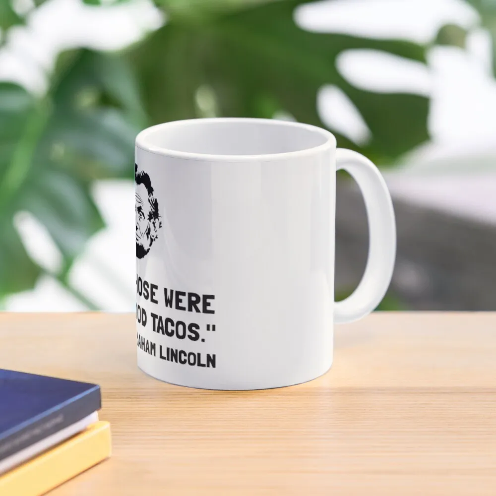 Lincoln Good Tacos Coffee Mug Coffee Set Customizable Cup Custom Mug Travel Coffee Mug