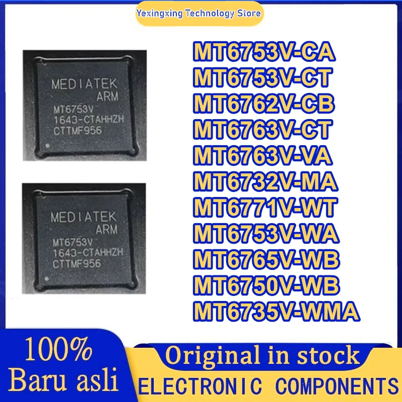 MT6753V-CA MT6753V-CT MT6762V-CB MT6763V-CT MT6763V-VA MT6732V-MA MT6771V-WT MT6753V-WA MT6765V-WB MT6750V-WB MT6735V-WMA جديد