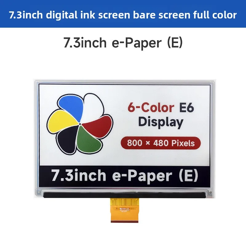 7.3 Inch E6 Full Color E-Paper Display, Low Power Consumption, 800×480 Resolution, SPI Interface