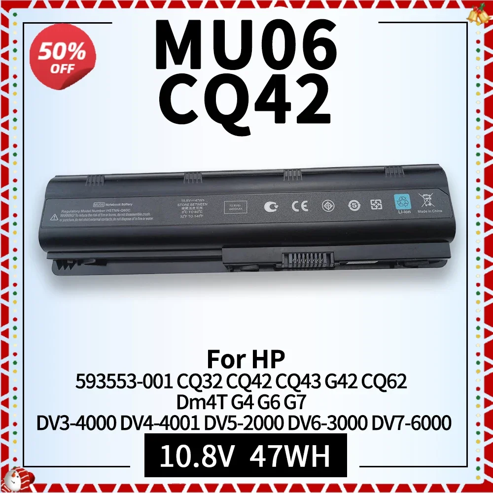 

4400mAH MU06 Laptop Battery for HP 593553-001 CQ32 CQ42 CQ43 DM4 G4 G6 G7 CQ43 CQ62 CQ72 DV3-4000 DV5-2000 DV6-3000 Replacement