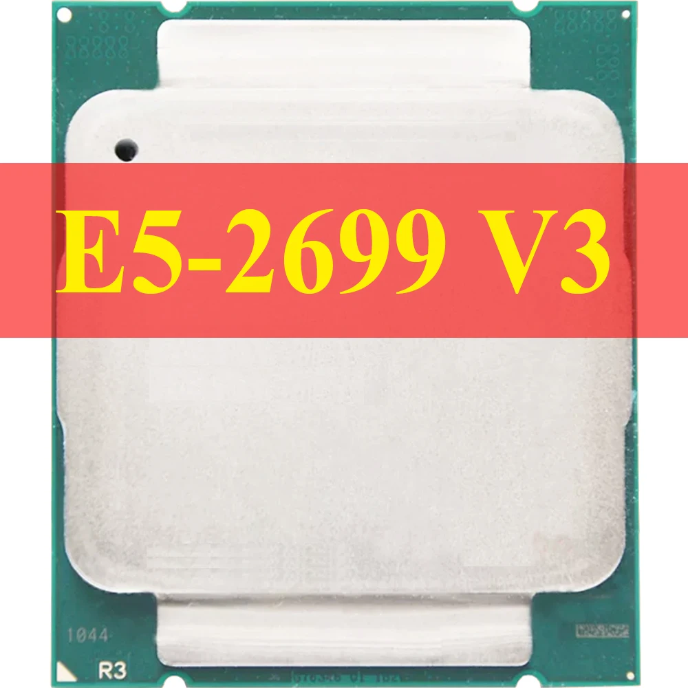 مراجعة وتحليل لوحة الأم XEON E5 2699V3 E5 2699 V3 مع معالج 2.3 جيجاهرتز 18 نواة