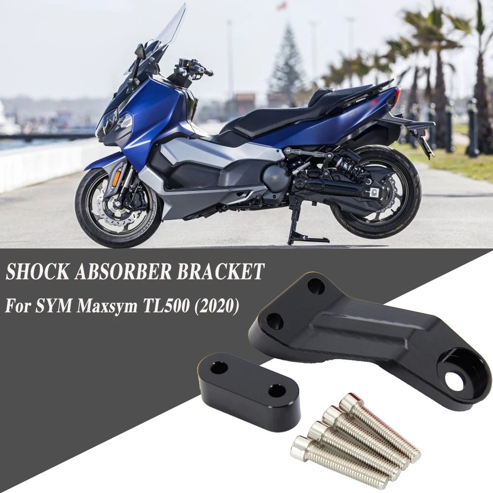 

New For SYM MAXSYM TL500 Maxsym TL 500 2020 Motorcycle Accessories Suspension Shock Absorber Bracket Strengthen Bar