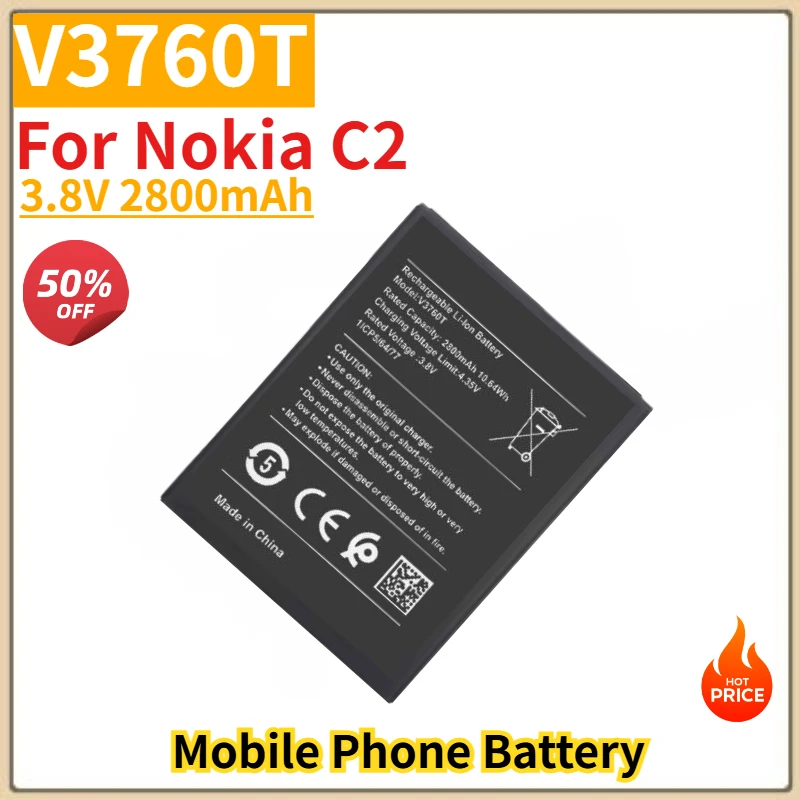 

V3760T High Quality Phone Battery 3.8V 2800mAh For Nokia C2 Brand New Replacement Battery
