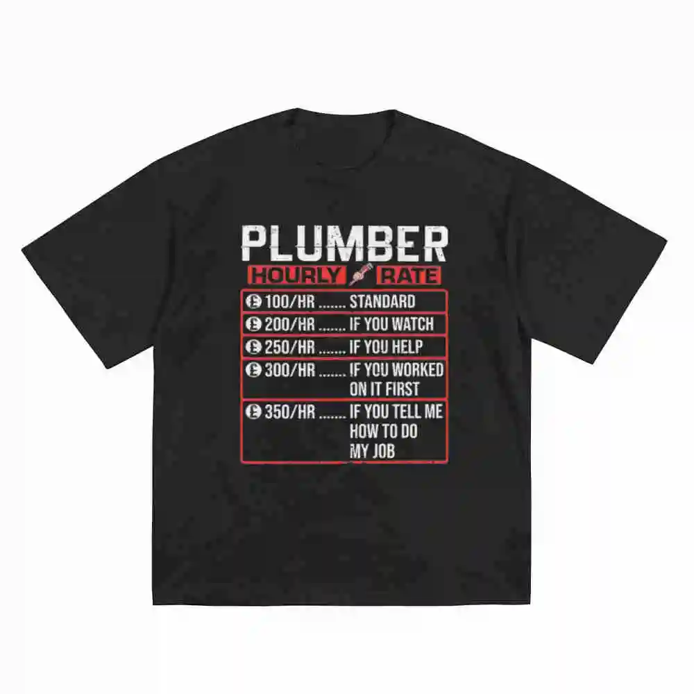Plumber Hourly Rate Pipes Short Sleeve Tee 100% Cotton T-Shirt